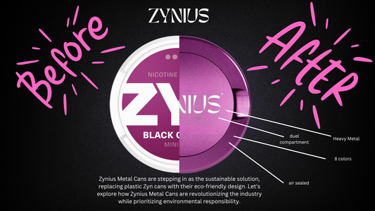 Zynius Metal Cans Replacing Plastic Zyn Cans!